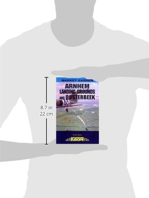 Arnhem: Landing Grounds and Oosterbeek (Battleground Europe),Used