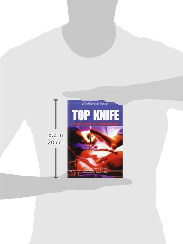 Top Knife: The Art and Craft of Trauma Surgery,Used