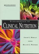 Fundamentals of Clinical Nutrition,Used