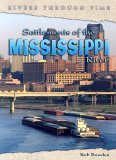 Settlements Of The Mississippi River (Rivers Through Time),Used