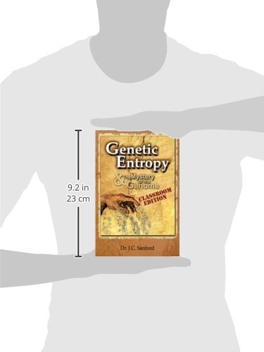 Genetic Entropy And The Mystery Of The Genome Classroom Edition-new