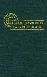 Guide To World Screw Threads
