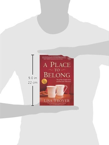 A Place to Belong: Out of Our Comfort Zone and Into God's Adventure,Used