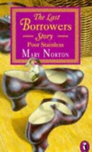 Poor Stainless: The Last Borrowers Story,Used