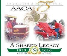 AACA 75 A Shared Legacy,Used