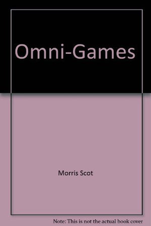 Omni Games: The Best Brainteasers From Omni Magazine,New
