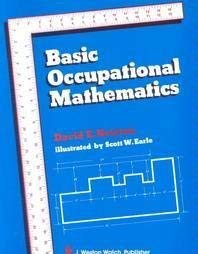 Basic Occupational Mathematics: A Sourcebook of Applications, Students Activity Text,Used