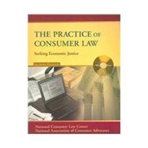 The Practice of Consumer Law: Seeking Economic Justice,Used