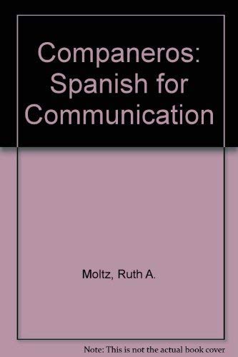 Companeros: Spanish for Communication (Spanish Edition),Used