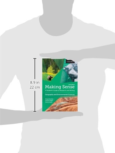 Making Sense In Geography And Environmental Sciences: A Student'S Guide To Research And Writing