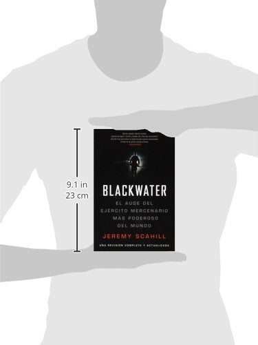 Blackwater (Espanol): El Auge del Ejercito Mercenario Mas Poderoso del Mundo,Used