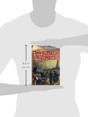 Immigration and Migration (The Story of America),Used