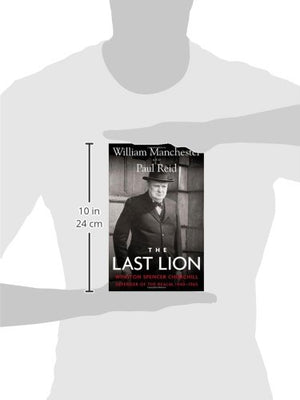 The Last Lion: Winston Spencer Churchill: Defender of the Realm, 19401965,New