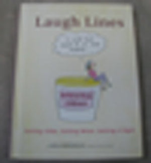 Laugh Lines (Laugh Lines: Getting Older, Getting Wiser, Getting It Right),Used