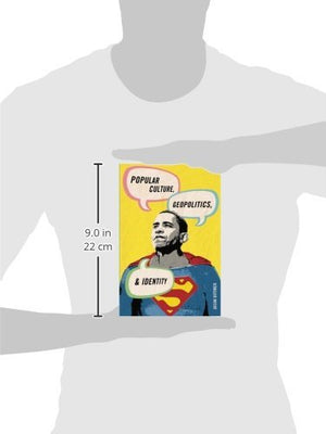 Popular Culture, Geopolitics, And Identity,New