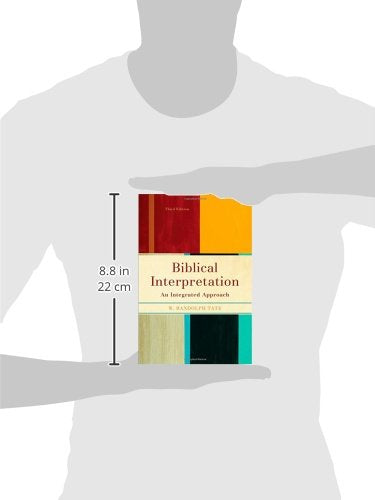 Biblical Interpretation: An Integrated Approach
