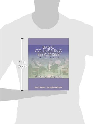 Basic Counseling Responses in Groups: A Multimedia Learning System for the Helping Professions (Worktext, CDROM, and Video Pack,Used