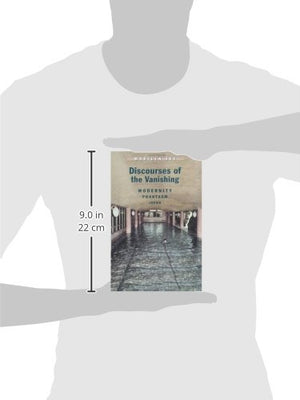Discourses of the Vanishing: Modernity, Phantasm, Japan,Used