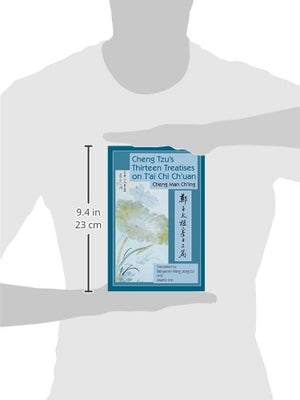Cheng Tzu'S Thirteen Treatises On T'Ai Chi Ch'Uan,Used