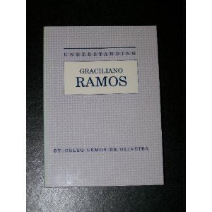 Understanding Graciliano Ramos (Understanding Contemporary European and Latin Literature),Used