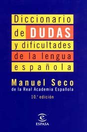 Diccionario de Dudas y Dificultades de la Lengua Espanola (Spanish Edition),Used