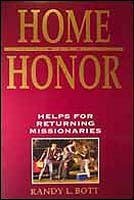 Home With Honor: Helps For Returning Missionaries,Used