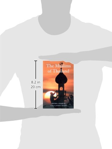 The Muslims of Thailand,New