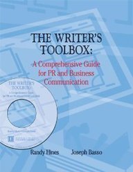 The Writer's Toolbox: A Comprehensive Guide for Public Relations and Business Communication,Used
