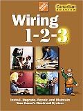 Wiring 123 : Install, Upgrade, Repair, and Maintain Your Home's Electric System,Used