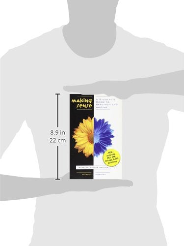 Making Sense: A Student's Guide to Research and Writing,Used