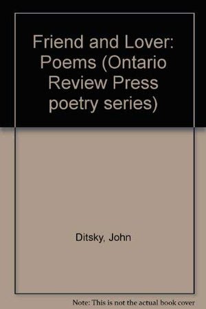 Friend and Lover: Poems,Used
