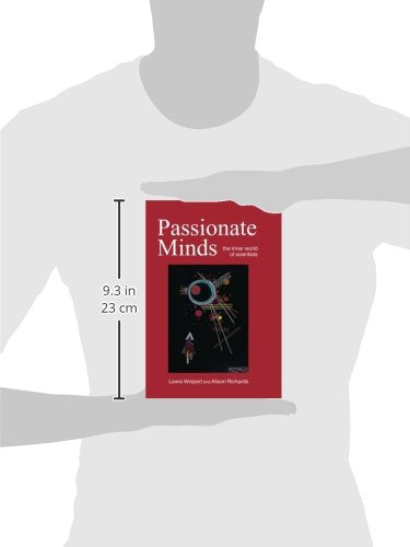 Passionate Minds: The Inner World Of Scientists,Used