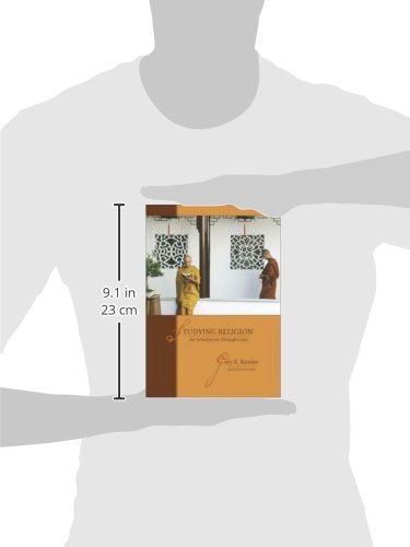 Studying Religion: An Introduction Through Cases-new