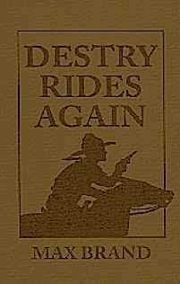 Destry Rides Again (The Gregg Press Western Fiction Series),Used