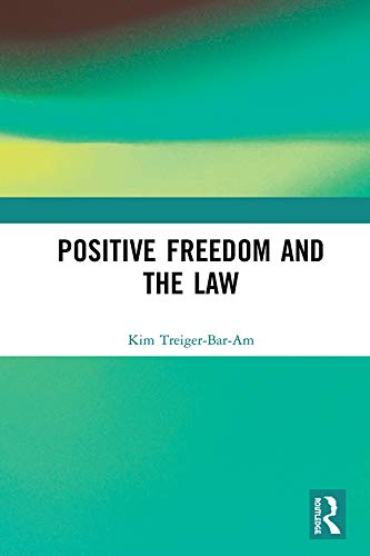 Positive Freedom and the Law,Used
