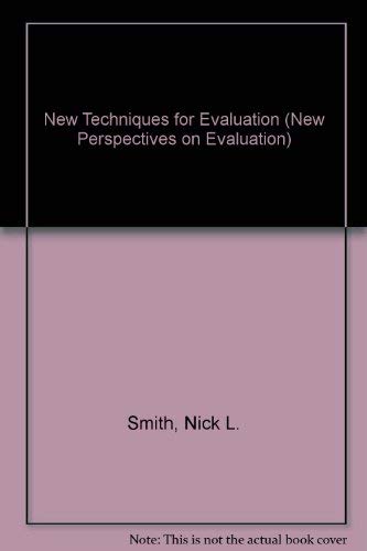 New Techniques for Evaluation (New Perspectives on Evaluation),Used