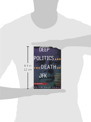 Deep Politics And The Death Of Jfk,Used