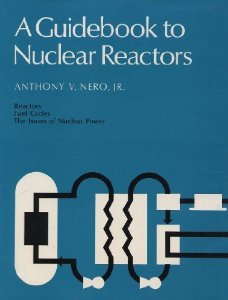 A Guidebook to Nuclear Reactors,Used