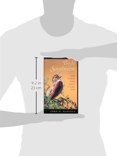 Birds of the Southwest: A Field Guide (Volume 30) (W. L. Moody Jr. Natural History Series),Used