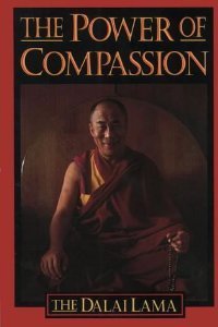 The Power Of Compassion: A Collection Of Lectures By His Holiness The Xiv Dalai Lama,Used