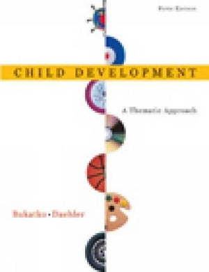 Child Development: A Thematic Approach,Used