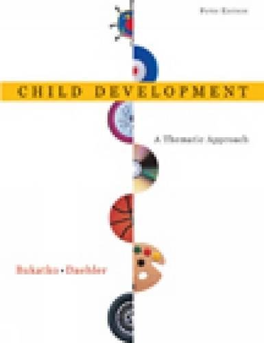 Child Development: A Thematic Approach,Used
