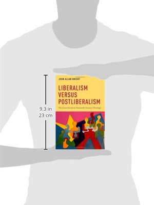 Liberalism versus Postliberalism: The Great Divide in TwentiethCentury Theology (AAR Academy Series),Used