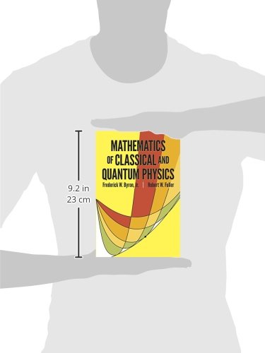 Mathematics Of Classical And Quantum Physics (Dover Books On Physics)