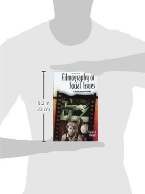 Filmography of Social Issues: A Reference Guide,Used