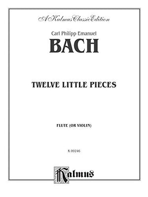 Twelve Little Pieces: Flute (or Violin) & Piano, Part(s) (Kalmus Edition),Used