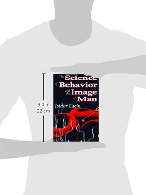 The Science of Behavior and the Image of Man,Used