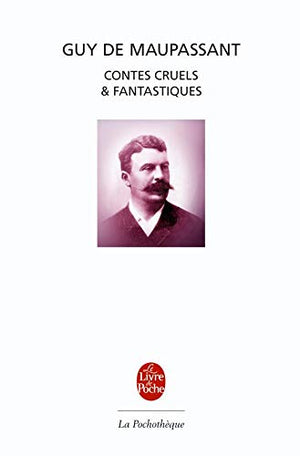 Contes Cruels Et Fantastiques (Ldp Litt.Theat.) (French Edition),Used