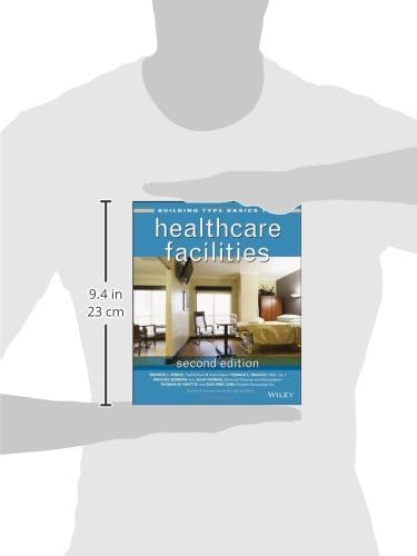 Building Type Basics for Healthcare Facilities,New