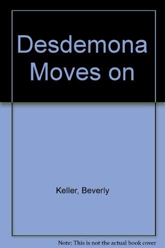 Desdemona Moves on,Used